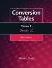 Conversion Tables : Volume Two, Dewey-LC - Book
