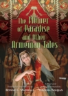 The Flower of Paradise and Other Armenian Tales - Book