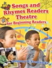 Songs and Rhymes Readers Theatre for Beginning Readers - Book