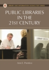 Public Libraries in the 21st Century - Book