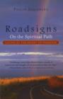 Roadsigns : On the Spiritual Path -- Living at the Heart of Paradox - Book