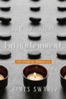 How to Attain Enlightenment : The Vision of Non-Duality - eBook