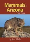 Mammals of Arizona Field Guide - Book