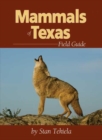 Mammals of Texas Field Guide - Book