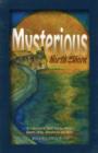 The Mysterious North Shore : A Collection of Short Stories About Ghosts, UFOs, Shipwrecks and More - eBook