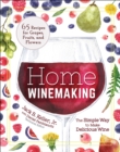 Home Winemaking : The Simple Way to Make Delicious Wine - Book
