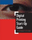 Digital Printing Start Up Guide - Book