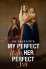 His Perfect Wife, Her Perfect Son - Book