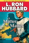 A Matter of Matter - eBook