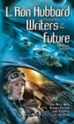 L. Ron Hubbard Presents Writers of the Future Volume 27 : The Best New Science Fiction and Fantasy of the Year - Book