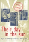 Their Day In The Sun : Women Of The Manhattan Project - Book
