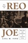 Story Of Reo Joe : Work, Kin, And Community - Book