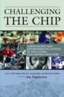 Challenging the Chip : Labor Rights and Environmental Justice in the Global Electronics Industry - Book