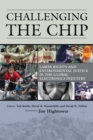 Challenging the Chip : Labor Rights and Environmental Justice in the Global Electronics Industry - eBook