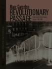 Revolutionary Passage : From Soviet To Post-Soviet Russia - Book