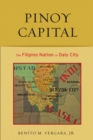 Pinoy Capital : The Filipino Nation in Daly City - Book