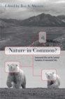 Nature in Common? : Environmental Ethics and the Contested Foundations of Environmental Policy - eBook