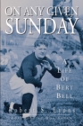 On Any Given Sunday : A Life of Bert Bell - Book