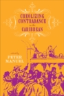 Creolizing Contradance in the Caribbean - Book