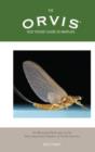 Orvis Vest Pocket Guide to Mayflies : An Illustrated Reference To The Most Important Hatches Of North America - Book