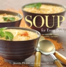 Soup for Every Body : Low-Carb, High-Protein, Vegetarian, And More - Book
