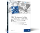 ABAP Development for Sales and Distribution in SAP : Exits, BAdIs, and Enhancements - Book