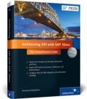 Architecting EDI with SAP IDocs : The Comprehensive Guide - Book