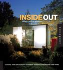 Inside out : A Visual Tour of Outdoor Kitchens, Garden Living Rooms, and More - Book