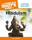 The Complete Idiot's Guide To Hinduism : Second Edition - Book