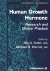 Human Growth Hormone : Research and Clinical Practice - eBook