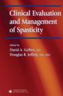 Clinical Evaluation and Management of Spasticity - eBook