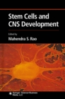 Stem Cells and CNS Development - eBook
