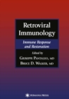 Retroviral Immunology : Immune Response and Restoration - eBook