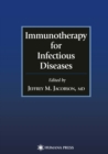 Immunotherapy for Infectious Diseases - eBook