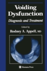 Voiding Dysfunction : Diagnosis and Treatment - eBook