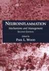 Neuroinflammation : Mechanisms and Management - eBook