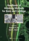 Handbook of Histology Methods for Bone and Cartilage - eBook