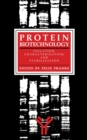Protein Biotechnology : Isolation, Characterization, and Stabilization - eBook