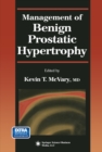 Management of Benign Prostatic Hypertrophy - eBook