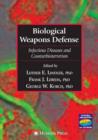 Biological Weapons Defense : Infectious Disease and Counterbioterrorism - eBook