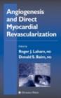 Angiogenesis and Direct Myocardial Revascularization - eBook