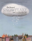 The Story of Snowflake and Inkdrop - Book