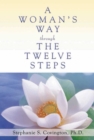A Woman's Way through the Twelve Steps - eBook