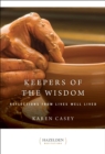 Keepers of the Wisdom : Reflections from Lives Well Lived - eBook