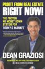 Profit From Real Estate Right Now! : The Proven No Money Down System for Today's Market - eBook