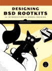 Designing BSD Rootkits - eBook