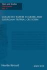 Collected Papers in Greek and Georgian Textual Criticism - Book