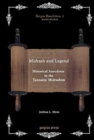 Midrash and Legend: Historical Anecdotes in the Tannaitic Midrashim : Historical Anecdotes in the Tannaitic Midrashim - Book