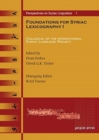 Foundations for Syriac Lexicography I : Colloquia of the International Syriac Language Project - Book