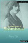 The Unveiled Ladies of Istanbul (Stamboul) - Book